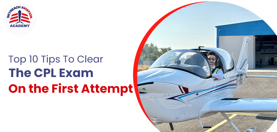 Top 10 Tips to Clear the CPL Exam on the First Attempt