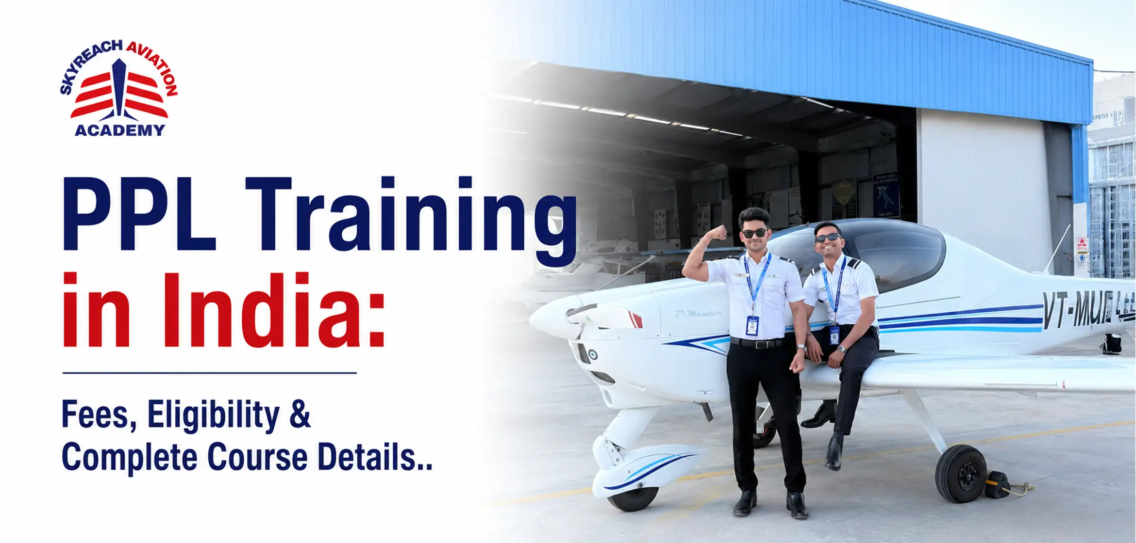 PPL Training in India Fees, Eligibility & Complete Course Details
